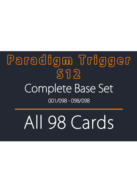 Paradigm Trigger S12 Full Base Set x 98 Cards 